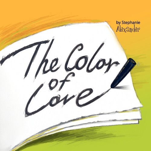 The Color of Love (9780881443882) by Alexander, Stephanie