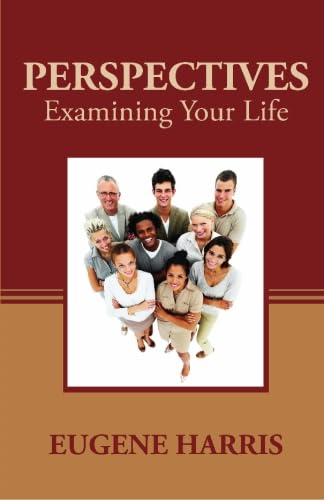 Stock image for Perspectives: Examining Your Life for sale by Revaluation Books