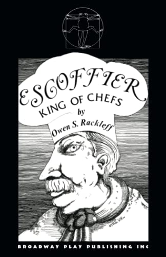 Stock image for Escoffier King of Chefs for sale by PBShop.store US