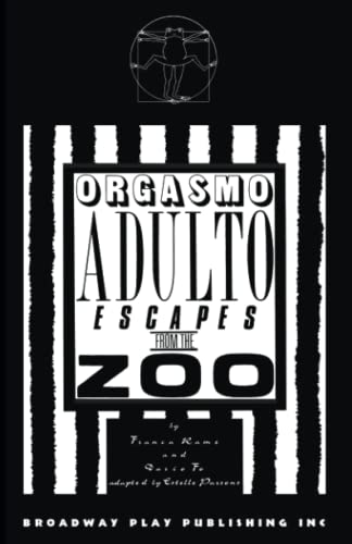 Stock image for Orgasmo Adulto Escapes from the Zoo for sale by Karl Theis