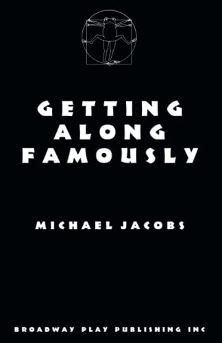 Getting along Famously - Jacobs, Michael