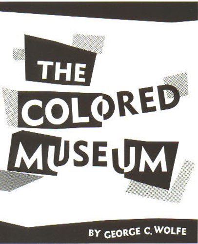 Beispielbild fr The Colored Museum zum Verkauf von Better World Books