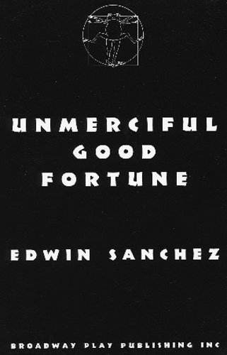 9780881451306: Unmerciful Good Fortune