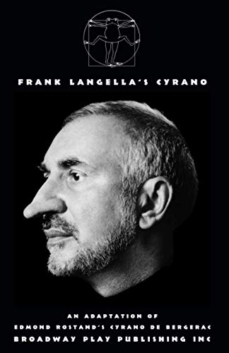 Imagen de archivo de Frank Langella's Cyrano a la venta por Half Price Books Inc.