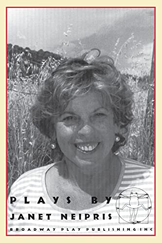 9780881451665: Plays by Janet Neipris (A Small Delegation; Almost in Vegas; the Agreement)