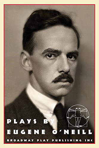 Stock image for Plays by Eugene O'Neill: Early Full-Length Plays for sale by PBShop.store US