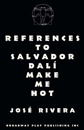 Imagen de archivo de References to Salvador Dali Make Me Hot a la venta por Russell Books