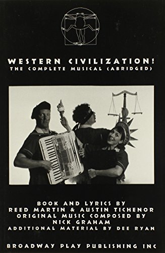9780881452068: Western Civilization - The Complete Musical (Abridged)