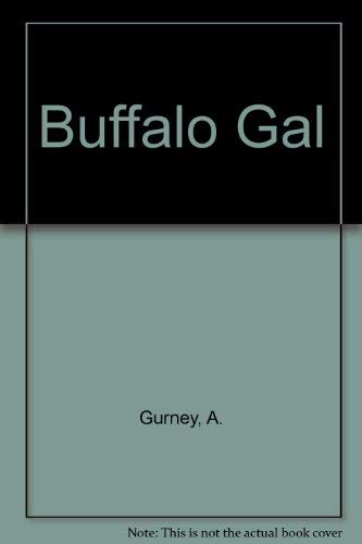 Beispielbild fr Buffalo Gal zum Verkauf von Wonder Book