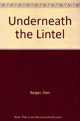 Stock image for Underneath the Lintel for sale by HPB-Diamond