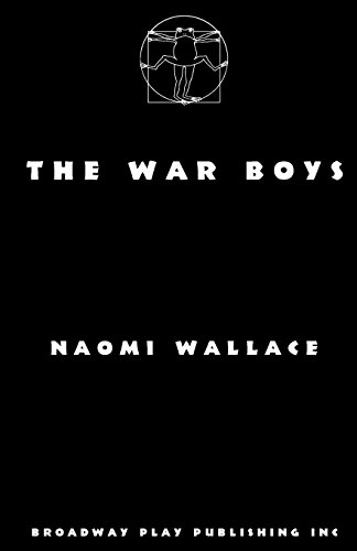 The War Boys (9780881452532) by Naomi Wallace