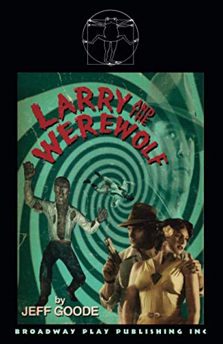 Beispielbild fr Larry and the Werewolf zum Verkauf von Lucky's Textbooks