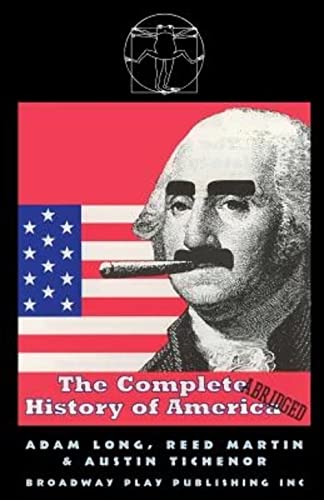 Beispielbild fr The Complete History of America (Abridged) zum Verkauf von Better World Books