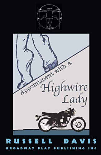 Appointment with a Highwire Lady (9780881453553) by Davis, Russell