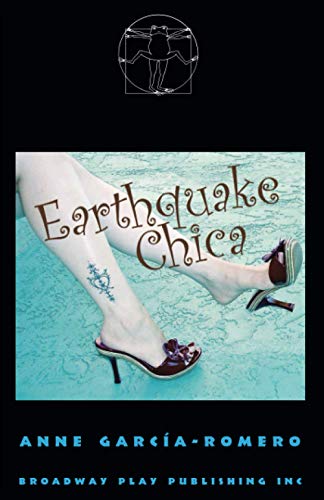 Beispielbild fr Earthquake Chica (A Play) zum Verkauf von SecondSale