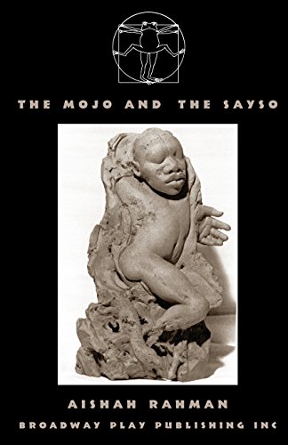 Stock image for The Mojo And The Sayso for sale by Better World Books
