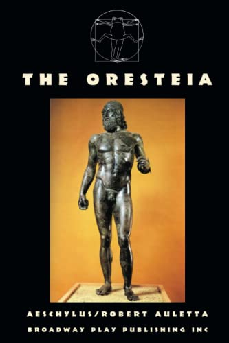 The Oresteia (9780881454901) by Aeschylus