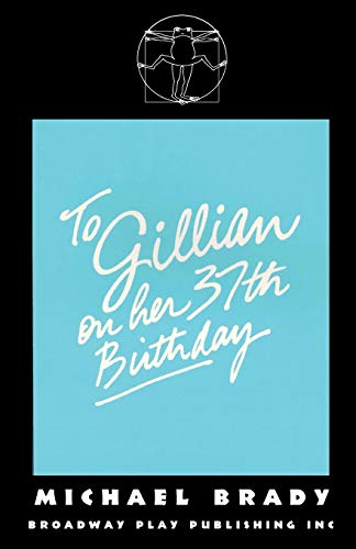 9780881454918: To Gillian On Her 37th Birthday