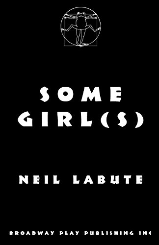 Some Girl(s) (9780881455014) by Labute, Neil