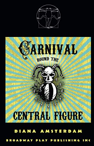 Beispielbild fr Carnival Round The Central Figure zum Verkauf von Better World Books