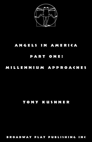 Beispielbild fr Angels in America, Part One: Millennium Approaches zum Verkauf von Books From California