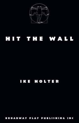 Beispielbild fr Hit the Wall zum Verkauf von Blue Vase Books