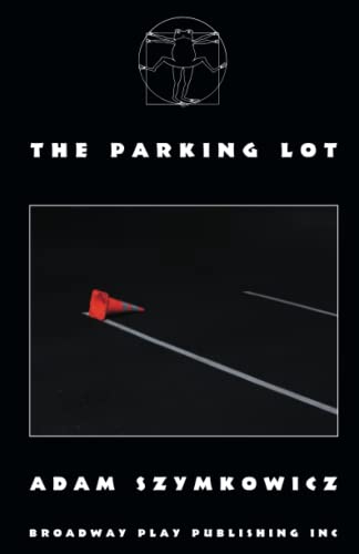 9780881459043: The Parking Lot