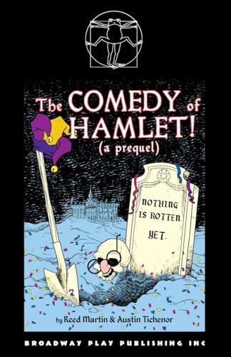 Beispielbild fr The Comedy of Hamlet! (a prequel) zum Verkauf von GF Books, Inc.