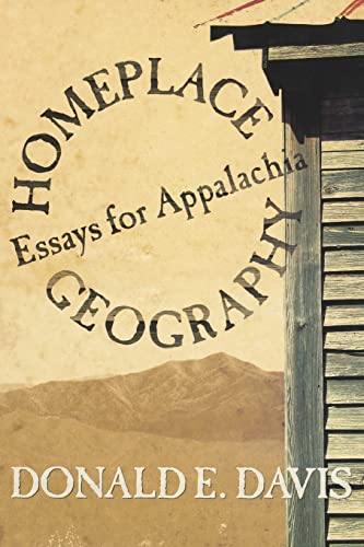 Stock image for Homeplace Geography: Essays for Appalachia for sale by HPB-Ruby