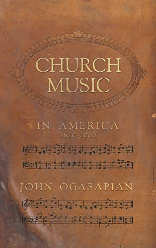 Stock image for Church Music in America, 1620-2000 (H720/Mrc) for sale by Better World Books: West