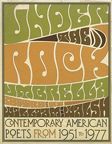 Imagen de archivo de Under the Rock Umbrella: Contemporary American Poets from 1951-1977 a la venta por ThriftBooks-Dallas