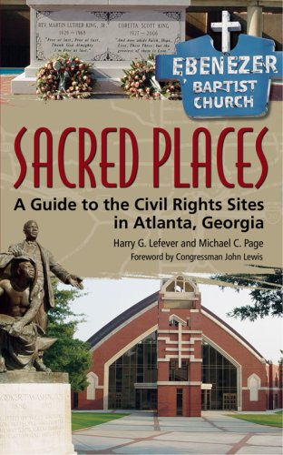 Stock image for Sacred Places : A Guide to the Civil Rights Sites in Atlanta, Georgia for sale by Better World Books: West