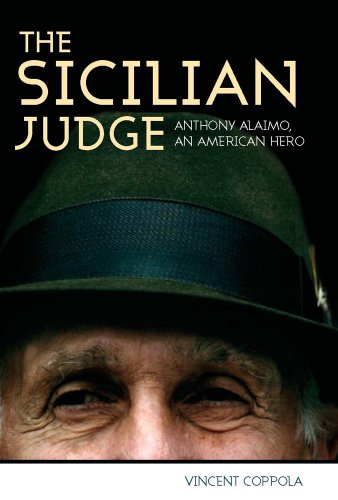 9780881461251: The Sicilian Judge: Anthony Alaimo, an American Hero