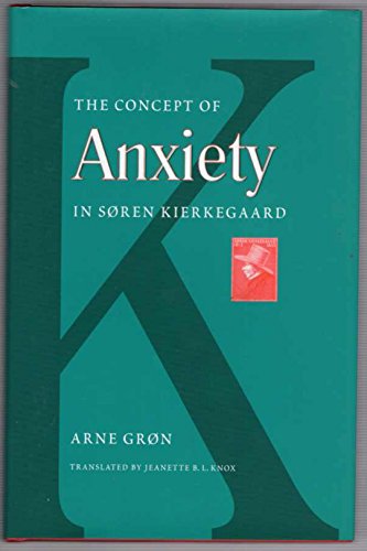 Concept of Anxiety In S?ren Kierkegaard