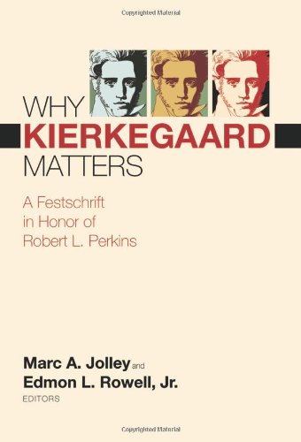 Why Kierkegaard Matters