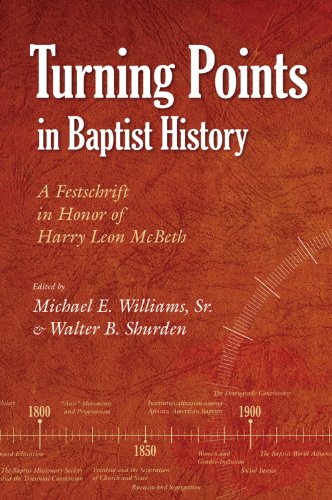 Beispielbild fr Turning Points in Baptist History: A Festschrift in Honor of Harry Leon McBeth zum Verkauf von ThriftBooks-Atlanta