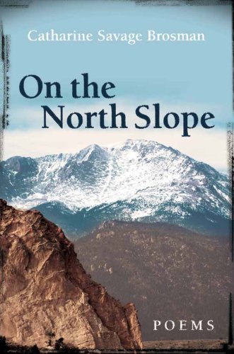 Stock image for On the North Slope : Poems for sale by Better World Books: West