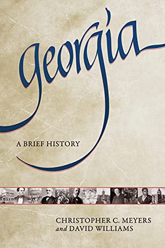 Stock image for Georgia: A Brief History for sale by Front Cover Books
