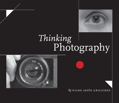 Stock image for Thinking Photography for sale by Better World Books