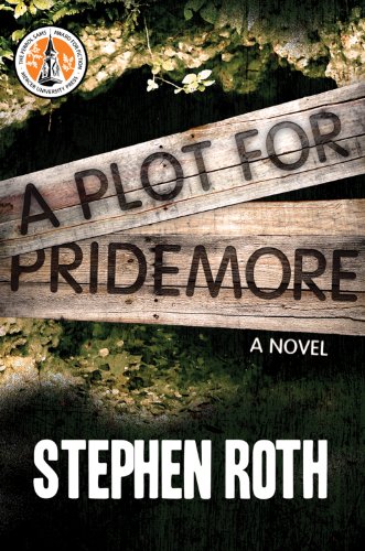 Stock image for A Plot for Pridemore : A Novel for sale by Better World Books