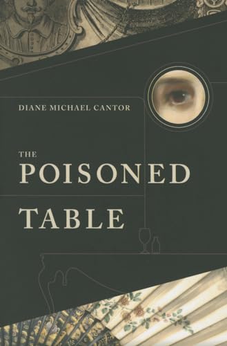 Beispielbild fr The Poisoned Table : A Novel zum Verkauf von Better World Books: West