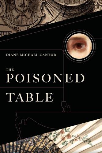 Stock image for The Poisoned Table : A Novel for sale by Better World Books: West