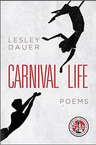 Beispielbild fr Carnival Life: Poems zum Verkauf von Books From California