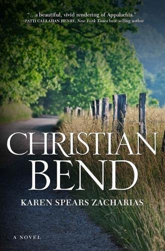 Imagen de archivo de Christian Bend : A Novel a la venta por Better World Books