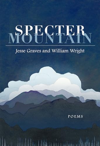 Imagen de archivo de Specter Mountain: Poems a la venta por Revaluation Books