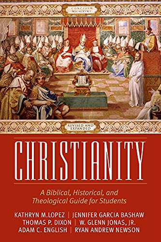 9780881468113: Christianity: A Biblical, Historical, and Theological Guide for Students