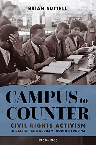 Stock image for Campus to Counter (The America's Historically Black Colleges and Universities) for sale by GF Books, Inc.