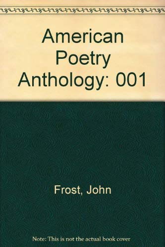 American Poetry Anthology (9780881470000) by Frost, John