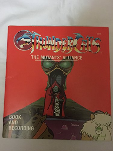 Imagen de archivo de The Mutants' Alliance (ThunderCats) a la venta por Firefly Bookstore