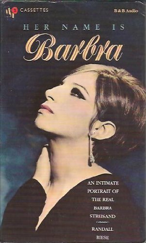 Imagen de archivo de Her Name Is Barbra: An Intimate Portrait of the Real Barbra Streisand a la venta por The Yard Sale Store